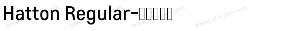 Hatton Regular字体转换